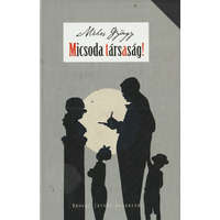 Cerkabella Micsoda társaság!