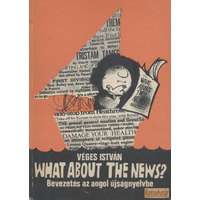 Tankönyvkiadó What about the news?