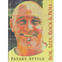 P. Management Bor, szex, Rock & Roll