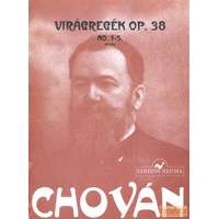 Neuma Virágregék Op. 38 No. 1-5.