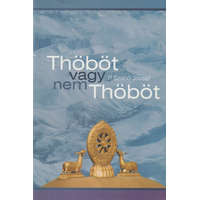 Tarsoly Thöböt vagy nem Thöböt