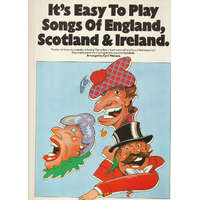 Wise It's Easy To Play Songs of England, Scotland & Ireland