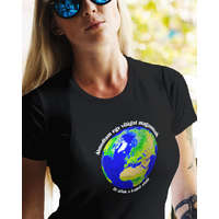 Feliratos női póló - Álmodtam egy világot