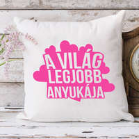 Ajándék párna - Világ legjobb anyukája