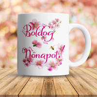 Ajándék nőnapra - Boldog nőnapot bögre