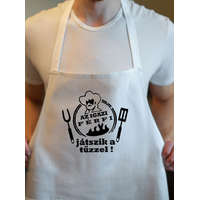 Ajándék férfiaknak - Az igazi férfi játszik a tűzzel kötény