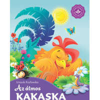 Az álmos kakaska - Kedvenc állatmeséim