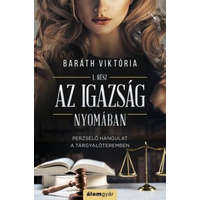 Az igazság nyomában - Igazság sorozat 1.