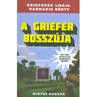 A Griefer bosszúja /Grieferek ligája 3. (egy nem hivatalos Minecraft regény)