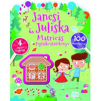 Jancsi és Juliska matricás foglalkoztatókönyv /100 matricával, 4 miniradírral