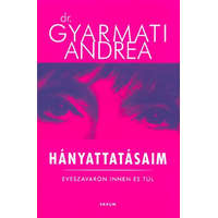 Hányattatásaim - Evészavaron innen és túl