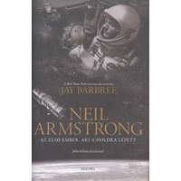 Neil Armstrong /Az első ember, aki a holdra lépett