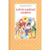 Lufi és a párizsi randevú /Pöttyös könyvek