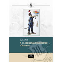 A 17. (Bocskai) huszárezred története