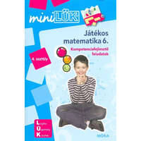 Játékos matematika 6. - Kompetencia fejlesztő gyakorlatok /MiniLÜK