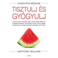 Tisztulj és gyógyulj - Gyógyulási tervek a szorongás, ekcéma, Lyme-kór, migrén, kimerültség, bélrendszeri problémák, tes