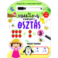 Osztás - Első töltsd ki és törölj foglalkoztatóm - Fedezd fel a matematika titkait!