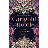 Marigold Hotel - Keleti nyugalom