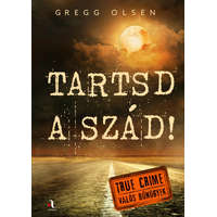 Tartsd a szád! - True crime - Valós bűnügyek