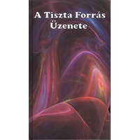 A tiszta forrás üzenete