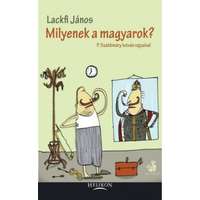 Helikon Kiadó Milyenek a magyarok?