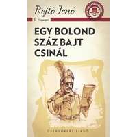 Csengőkert Kiadó Egy bolond százat csinál