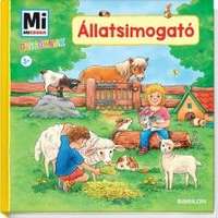 Tessloff Babilon Kiadó Állatsimogató - Mi Micsoda Ovisoknak