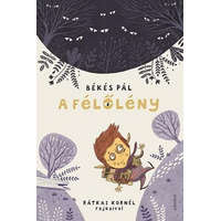 Jelenkor Kiadó A Félőlény