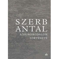 Magvető Könyvkiadó A világirodalom története