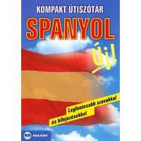 Maxim Könyvkiadó Kft Kompakt útiszótár - Spanyol