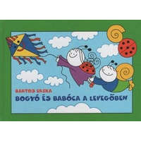 Pagony Kiadó Kft. Bogyó és Babóca a levegőben