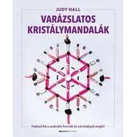 Bioenergetic Kiadó Varázslatos kristálymandalák - Fedezd fel a szakrális formák és a kristályok erejét!