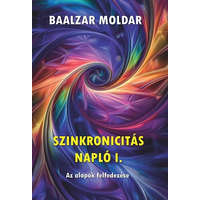 Magánkiadás Szinkronicitás napló I. - Az alapok felfedezése