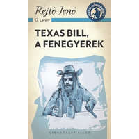 Csengőkert Kiadó Texas Bill, a fenegyerek