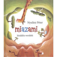 Móra Könyvkiadó Miazami /Kitalálós versikék