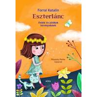 Eszterlánc - Dalok és játékok kicsinyeknek