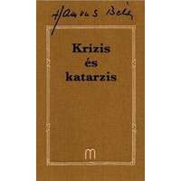 Medio Kiadói Kft Krízis és katarzis - Hamvas Béla művei 31.