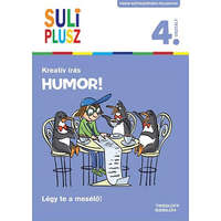 Tessloff Babilon Kiadó Suliplusz kreatív írás: Humor! /Légy te a mesélő! 4. osztály