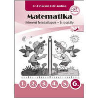 Pedellus Tankönyvkiadó Matematika felmérő feladatlapok 6. osztály