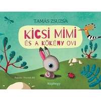 Naphegy Kiadó Kicsi Mimi és a Kökény ovi