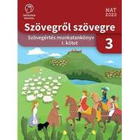 Oktatási Hivatal Szövegről szövegre. Szövegértés munkatankönyv 3. osztály I. kötet