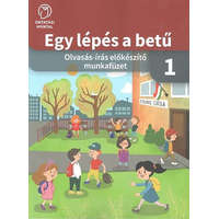 Oktatási Hivatal Egy lépés a betű - Olvasás-írás előkészítő munkafüzet 1.