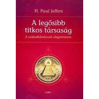 Gabo Kiadó A legősibb titkos társaság /A szabadkőművesség világtörténete