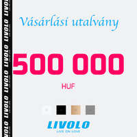  LIVOLO 500000 Ft értékű vásárlási utalvány