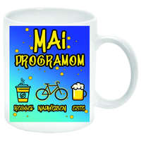 MariaKing Mai programom: kávé, bicikli, sör...bögre (feliratozható)