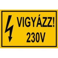 Matrica 60x100mm (Vigyázz! 230V!) vinil öntapadó