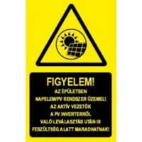 Matrica 160x250mm (Figyelem! Az épületben napelem/PV rendszer üzemel) vinil öntapadó