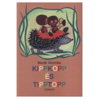 Líra Ceruza kiadó - Kippkopp és Tipptopp