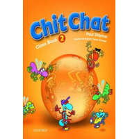  Chit Chat: 2: Class Book – Paul Shipton