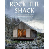 Rock the Shack – Sven Ehmann,Robert Klanten,Sofia Borges